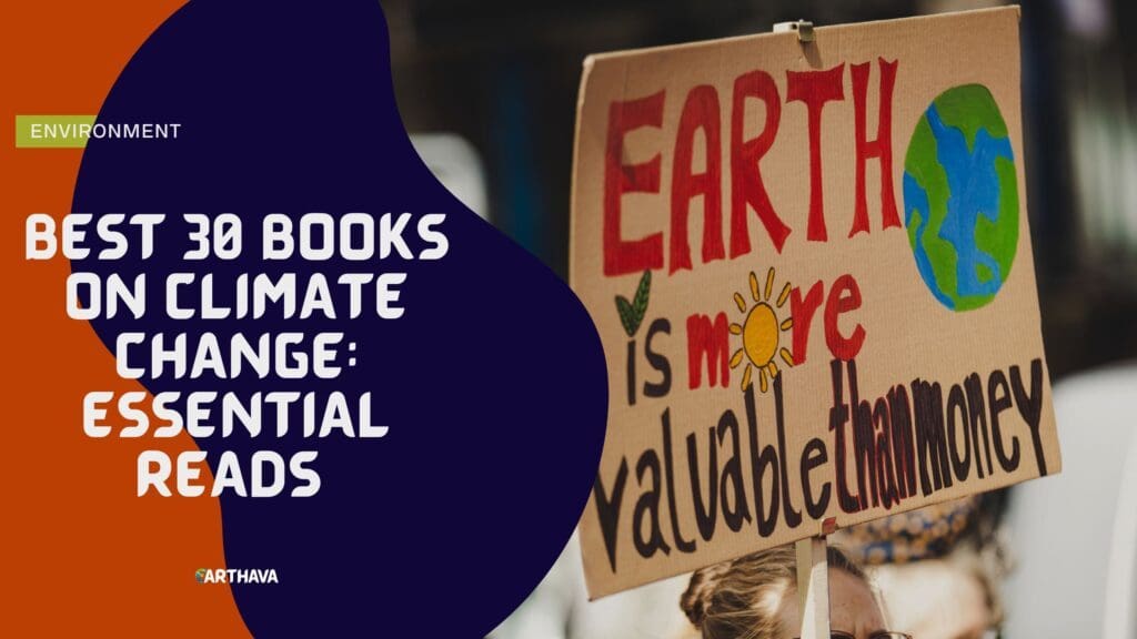 Best 30 Books on Climate Change